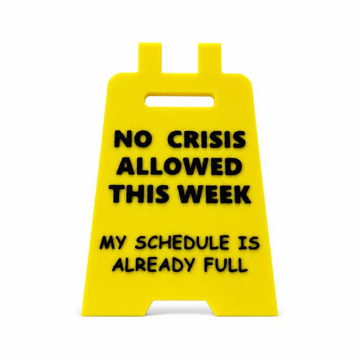 Funny Desk Sign
